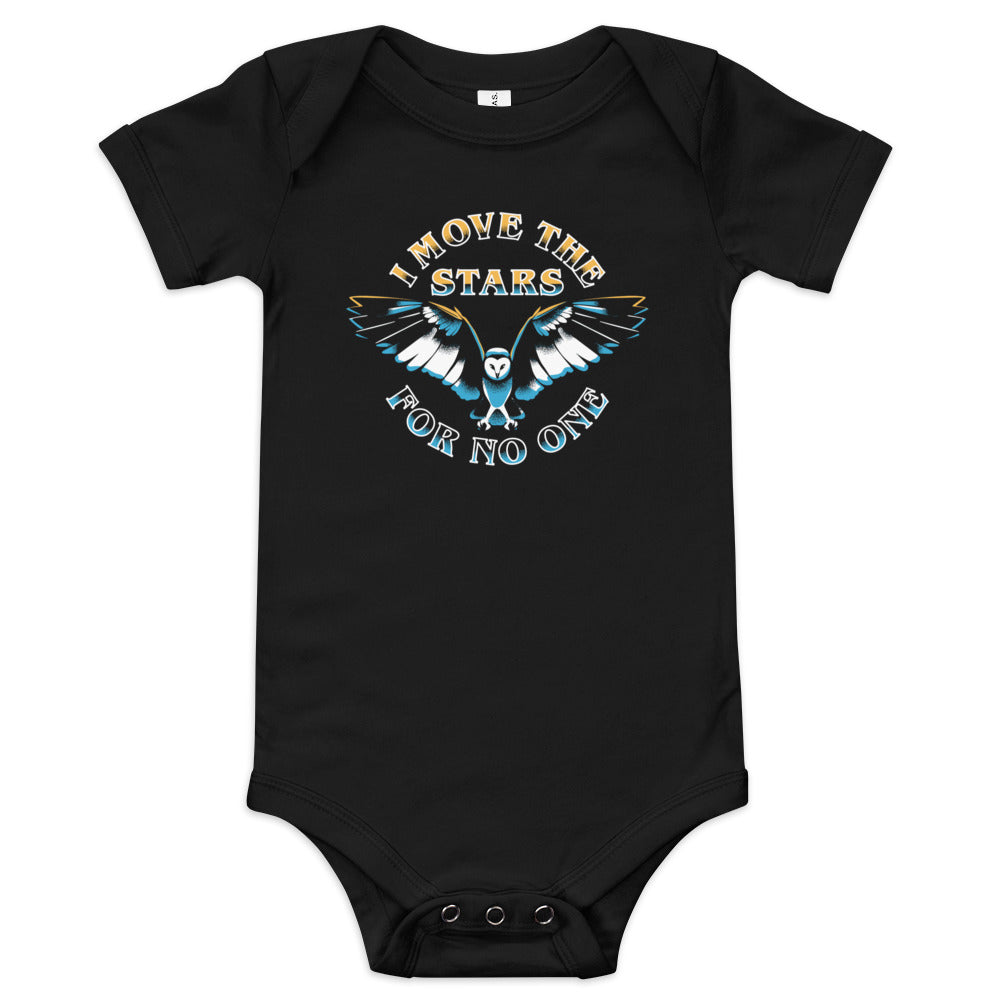 I Move The Stars For No One Kid's Onesie