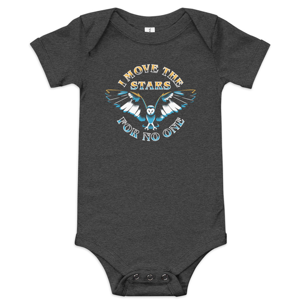I Move The Stars For No One Kid's Onesie