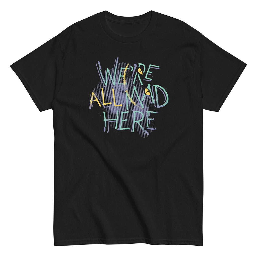 We're All Mad Here Men's Classic Tee product image 2