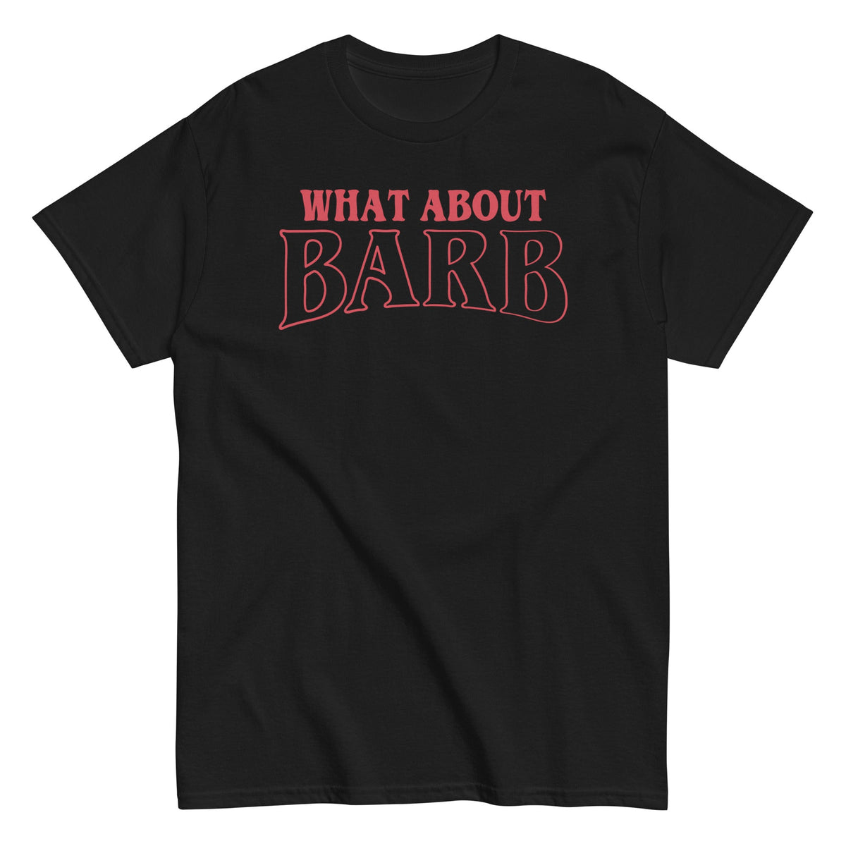 What About Barb? Men's Classic Tee product image 1