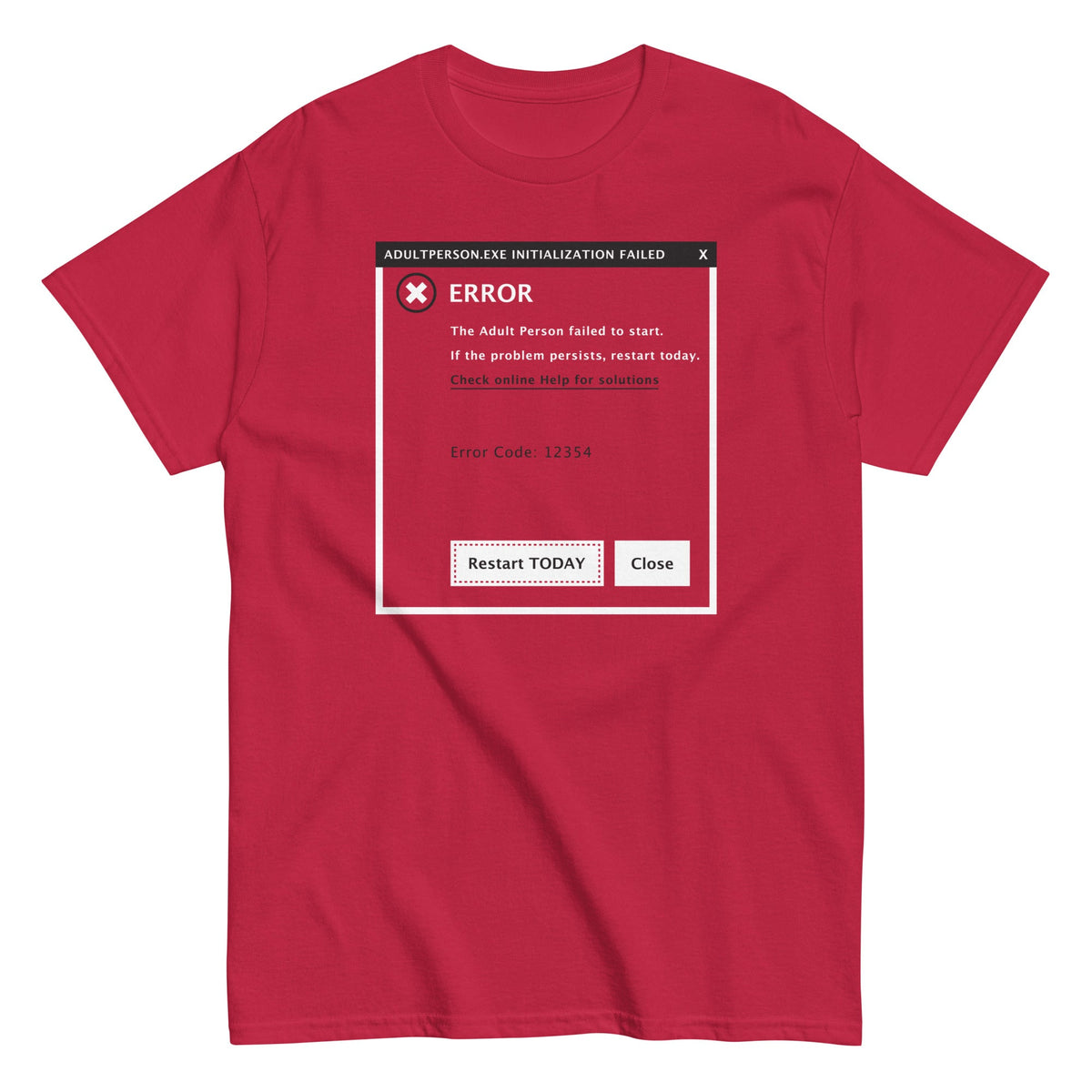 Error, Adult Person Failed To Start Men's Classic Tee product image 1