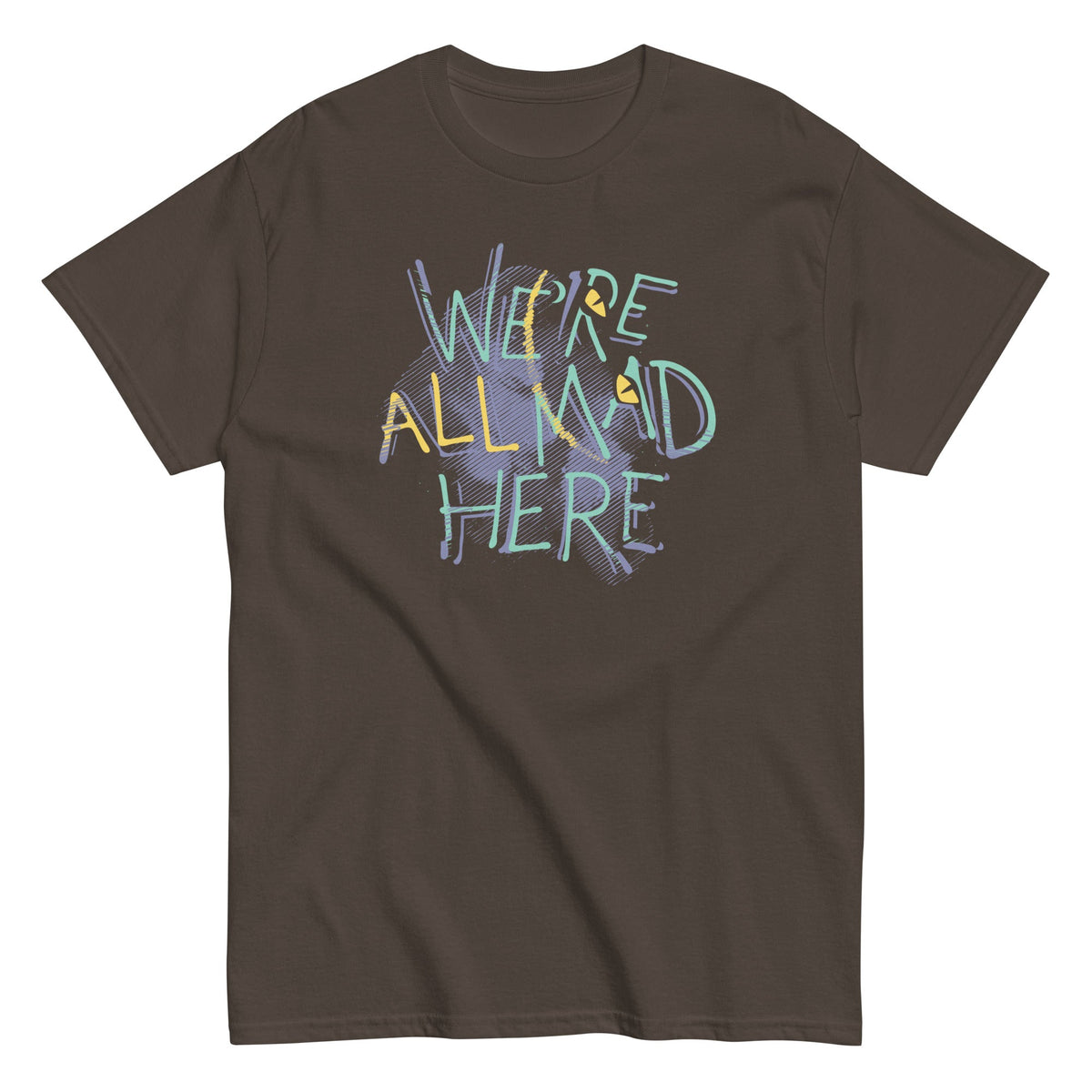 We're All Mad Here Men's Classic Tee product image 4