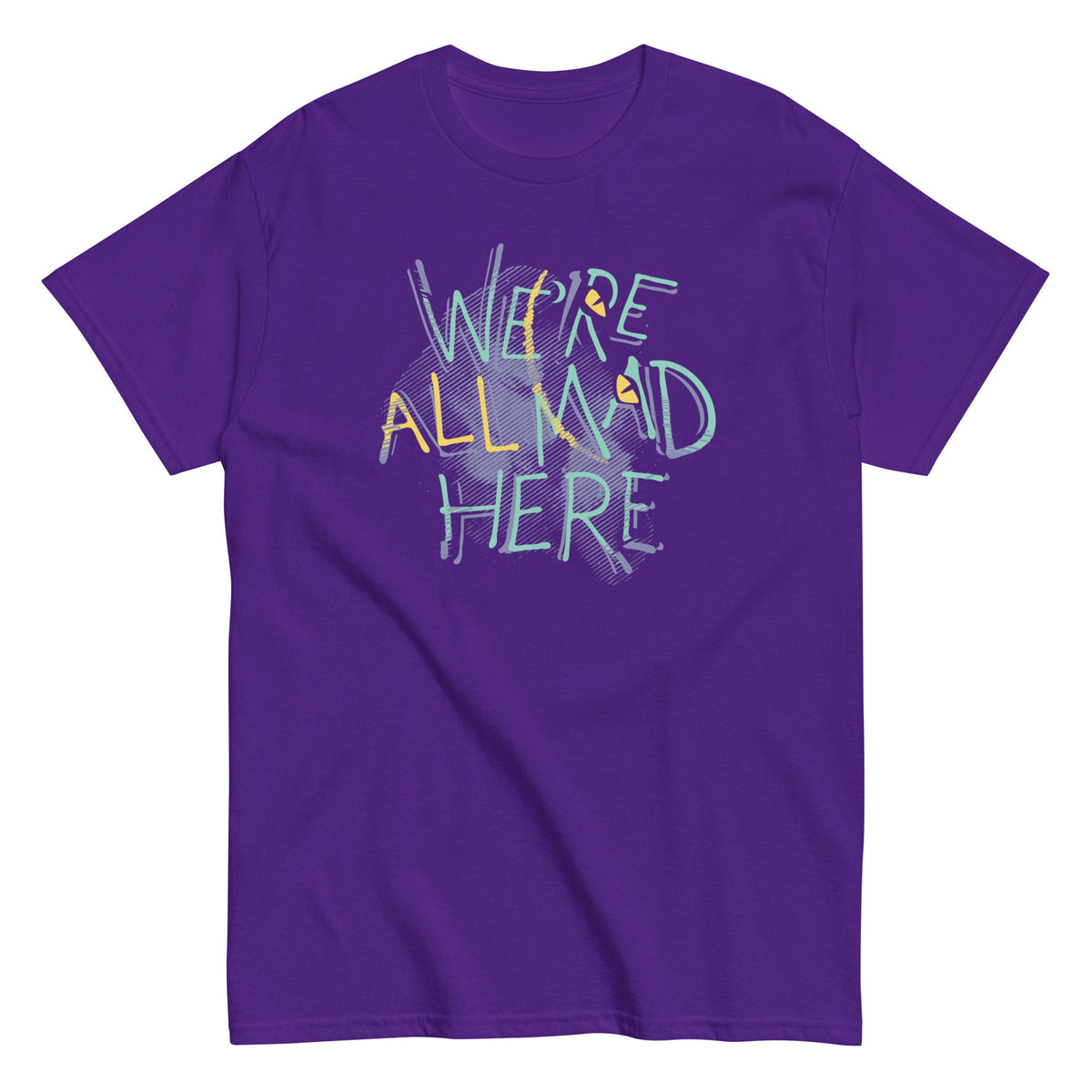 We're All Mad Here Men's Classic Tee product image 3