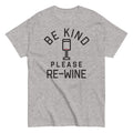 Be Kind, Please Re-Wine Men's Classic Tee product image 1