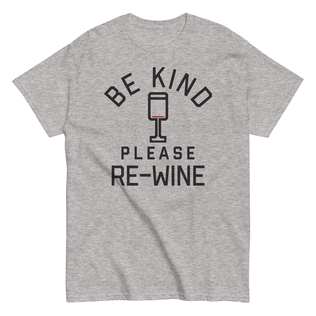 Be Kind, Please Re-Wine Men's Classic Tee product image 1