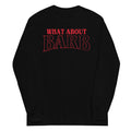 What About Barb? Unisex Long Sleeve Tee product image 1