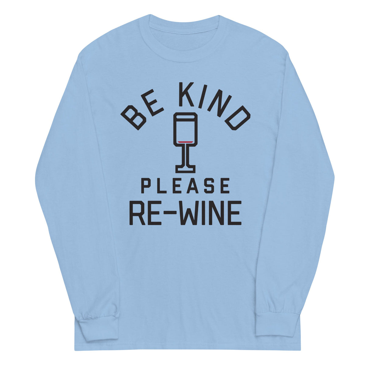 Be Kind, Please Re-Wine Unisex Long Sleeve Tee product image 2