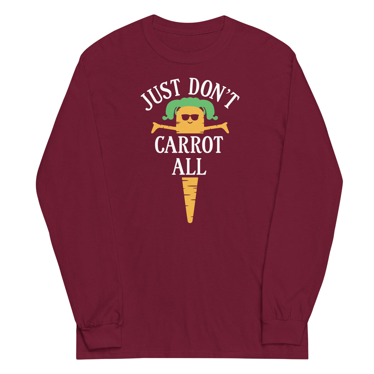 Just Don't Carrot All Unisex Long Sleeve Tee product image 4