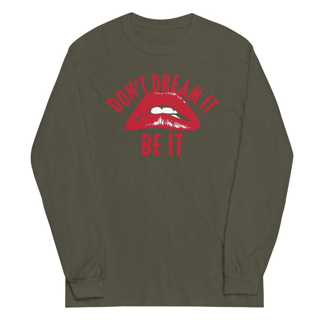 Don't Dream It Be It Unisex Long Sleeve Tee product image 4