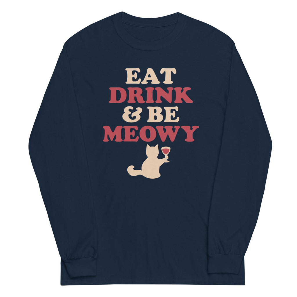 Eat Drink & Be Meowy Unisex Long Sleeve Tee product image 1