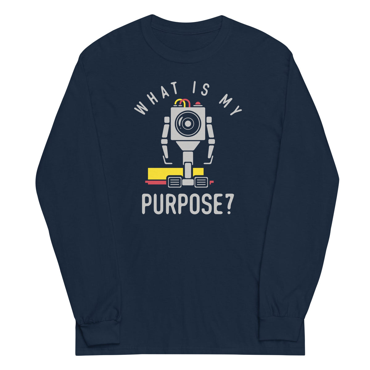 What Is My Purpose? Unisex Long Sleeve Tee product image 3