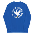 Silly Goose On The Loose Unisex Long Sleeve Tee product image 1