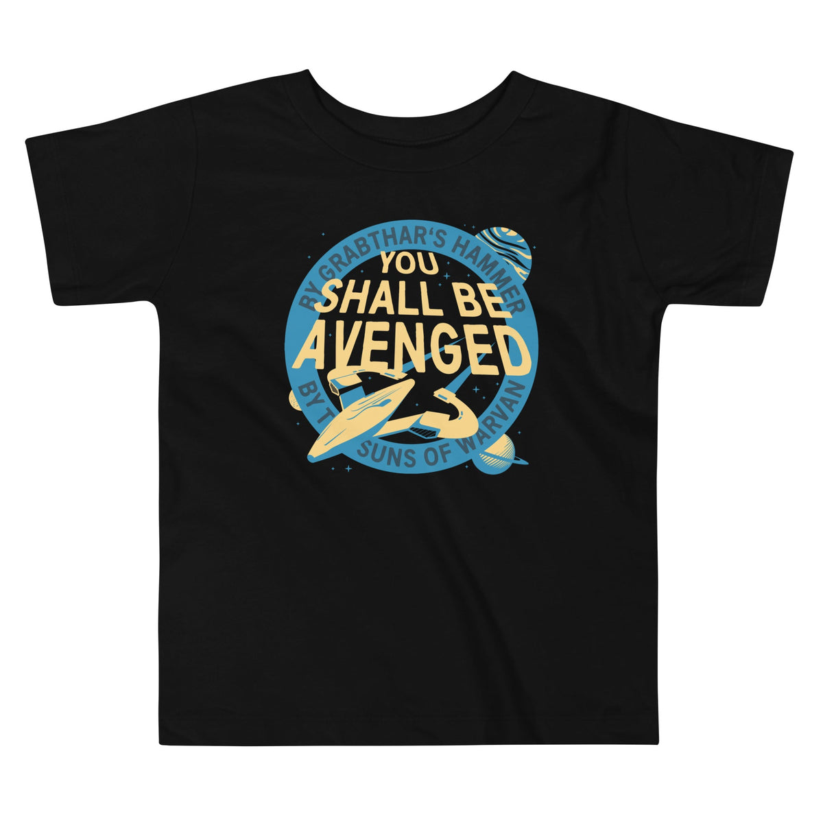 You Shall Be Avenged Kid's Toddler Tee product image 1