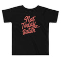 Not Today Satan Kid's Toddler Tee product image 1