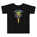 Just Don't Carrot All Kid's Toddler Tee product image 1