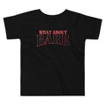 What About Barb? Kid's Toddler Tee product image 1