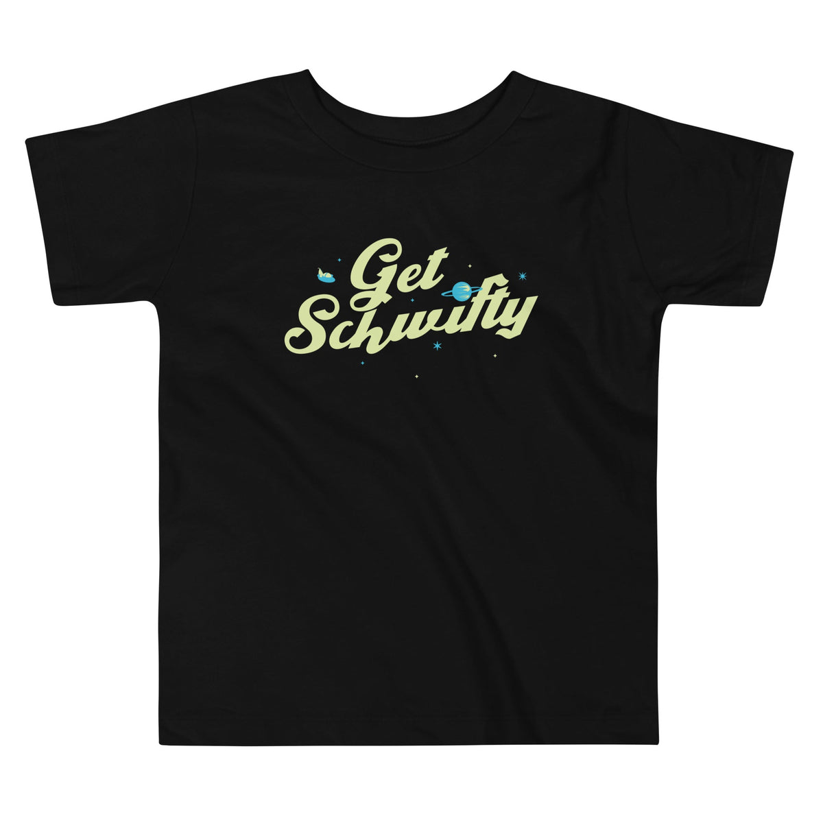 Get Schwifty Kid's Toddler Tee product image 1