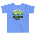 Go Take A Hike Kid's Toddler Tee product image 1