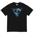 My Reply Is No Men's Relaxed Fit Tee product image 1