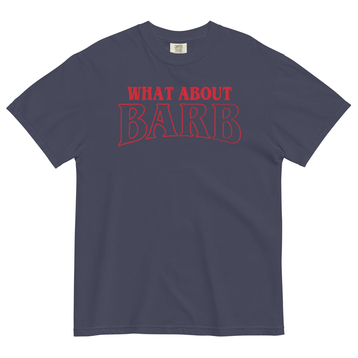 What About Barb? Men's Relaxed Fit Tee product image 2