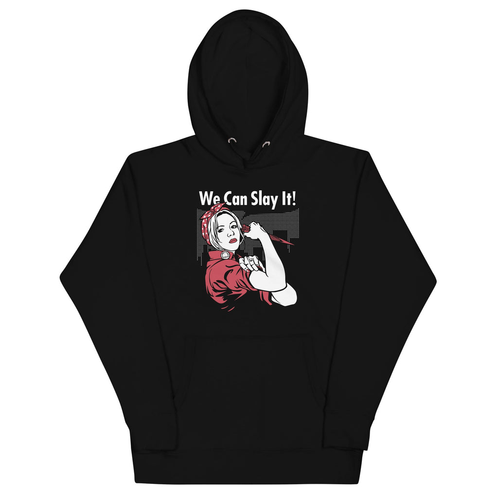 We Can Slay It! Unisex Hoodie product image 1