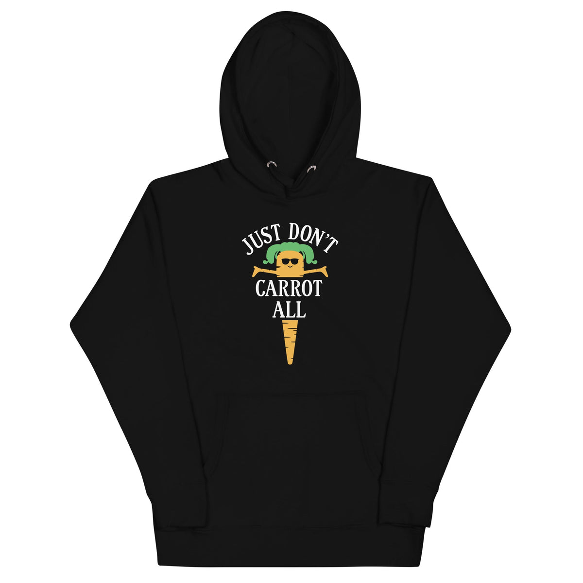 Just Don't Carrot All Unisex Hoodie product image 2