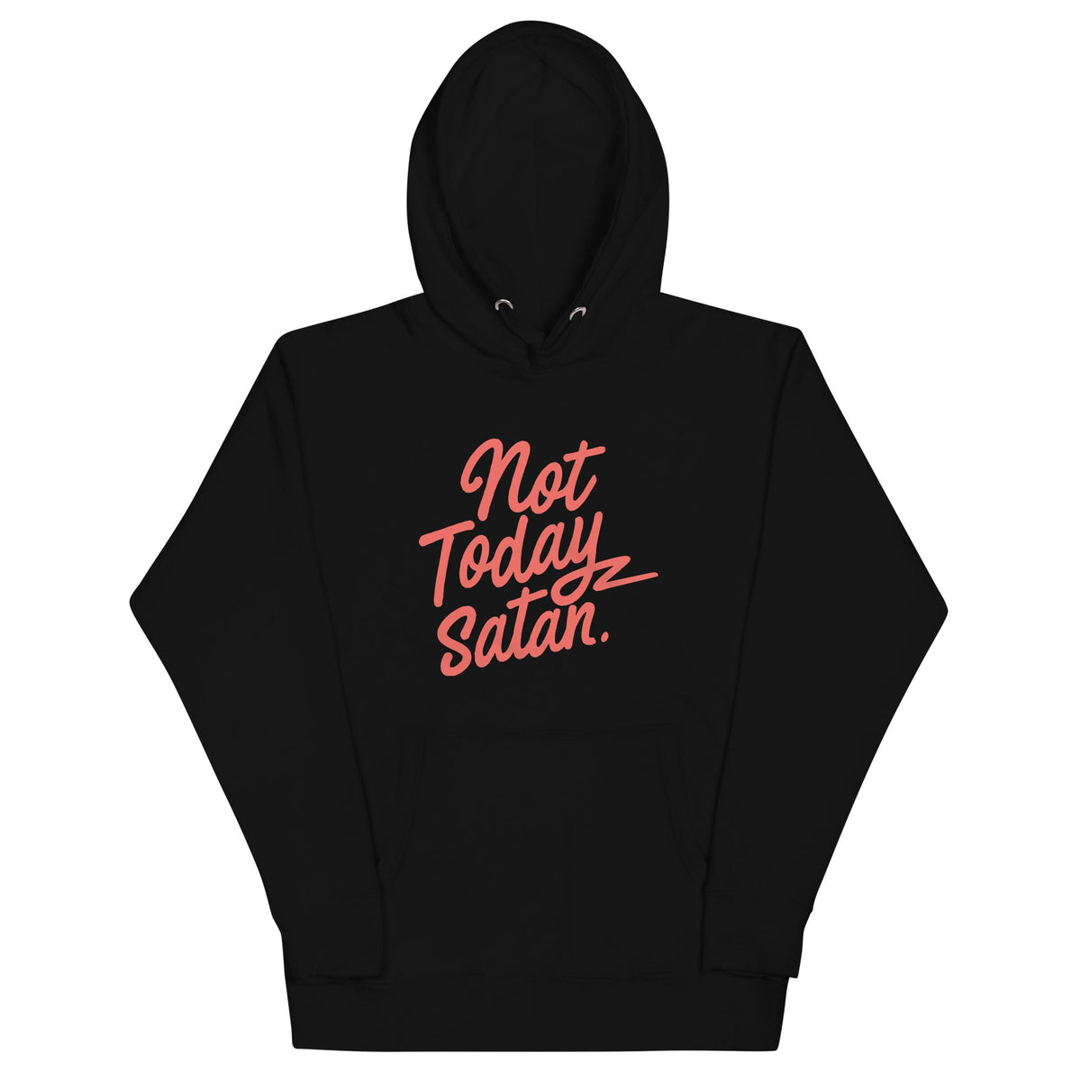 Not Today Satan Unisex Hoodie product image 2