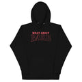 What About Barb? Unisex Hoodie product image 1