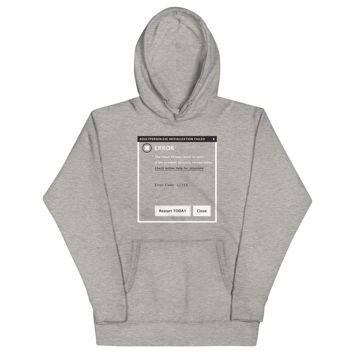 Error, Adult Person Failed To Start Unisex Hoodie product image 1