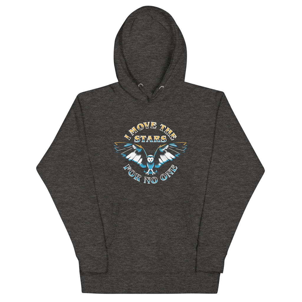 I Move The Stars For No One Unisex Hoodie product image 3
