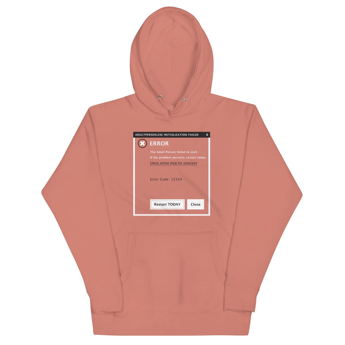 Error, Adult Person Failed To Start Unisex Hoodie product image 2