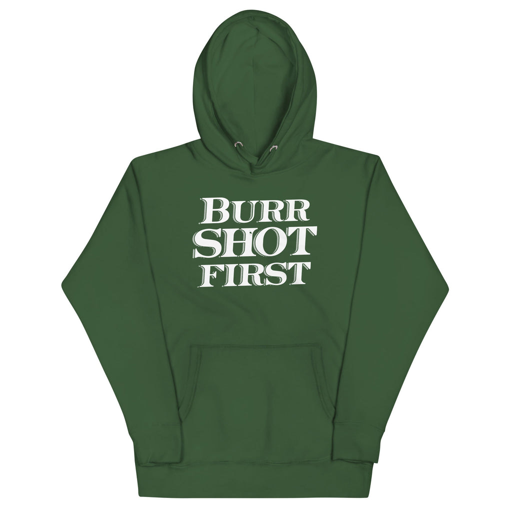 Burr Shot First Unisex Hoodie product image 1