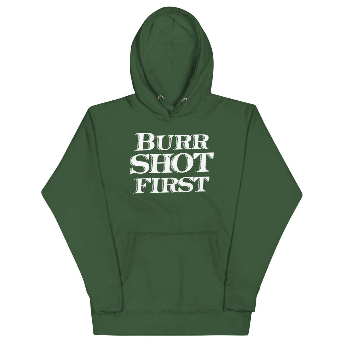Burr Shot First Unisex Hoodie product image 1