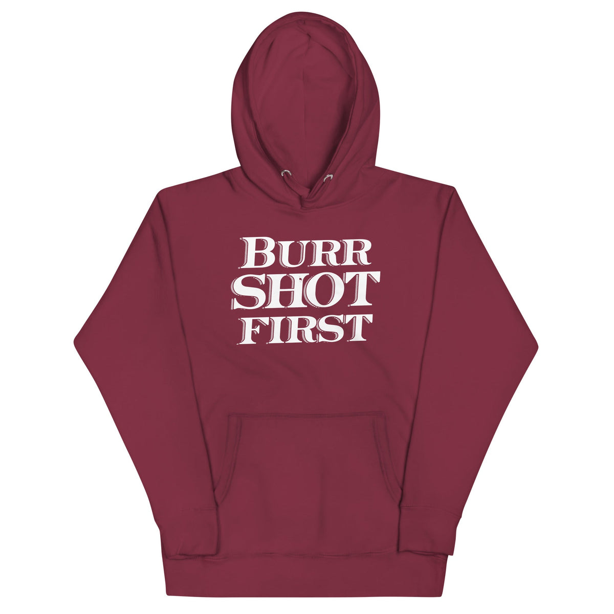 Burr Shot First Unisex Hoodie product image 3