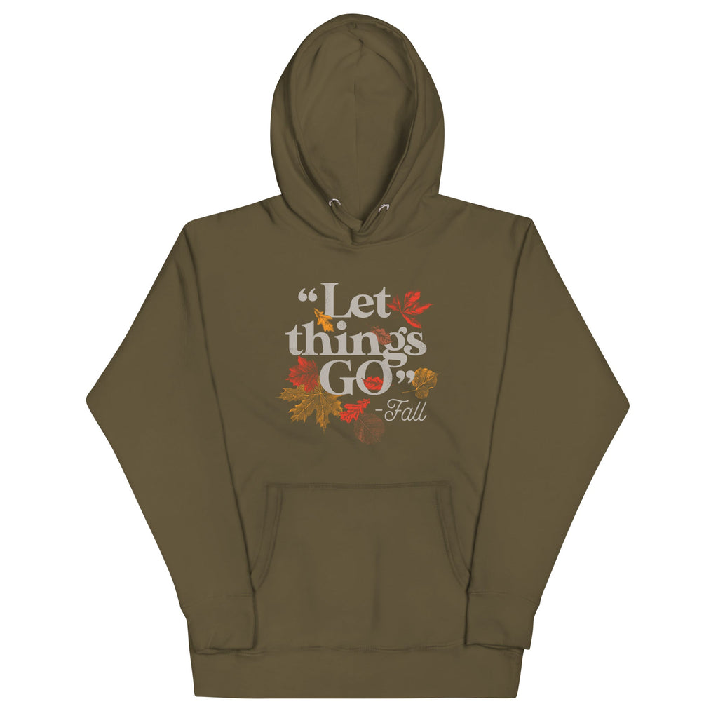"Let Things Go" -Fall Unisex Hoodie product image 6