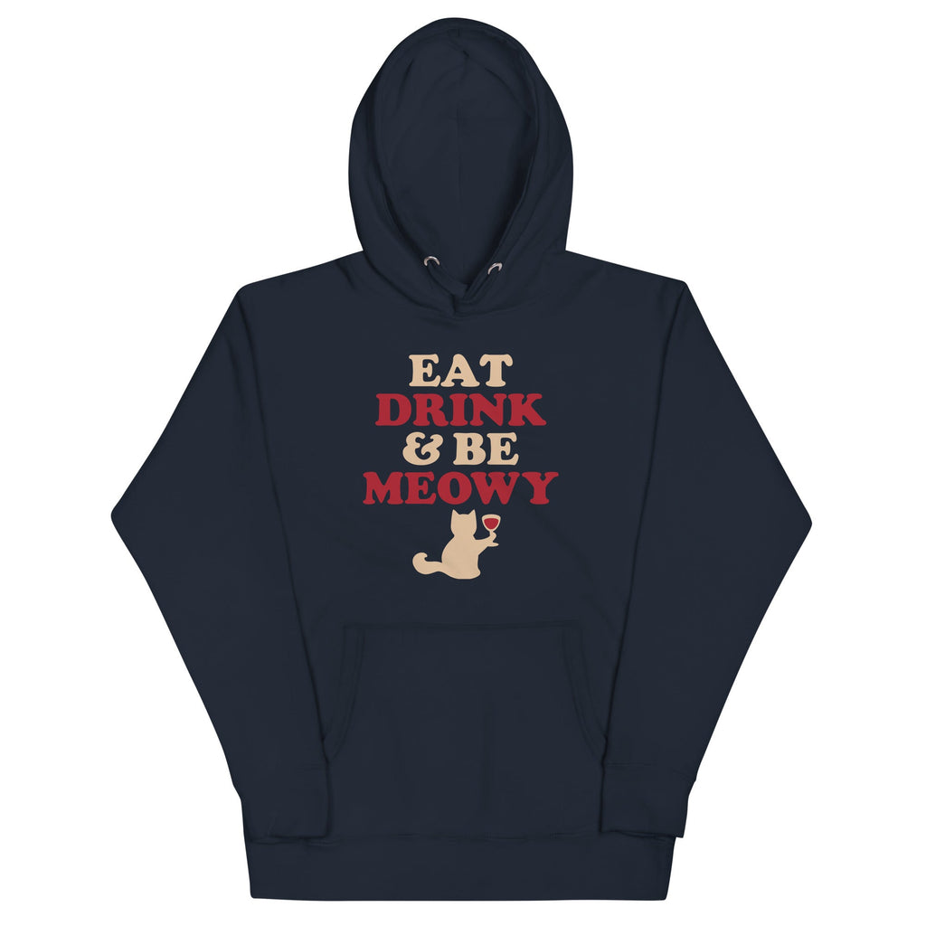 Eat Drink & Be Meowy Unisex Hoodie product image 1