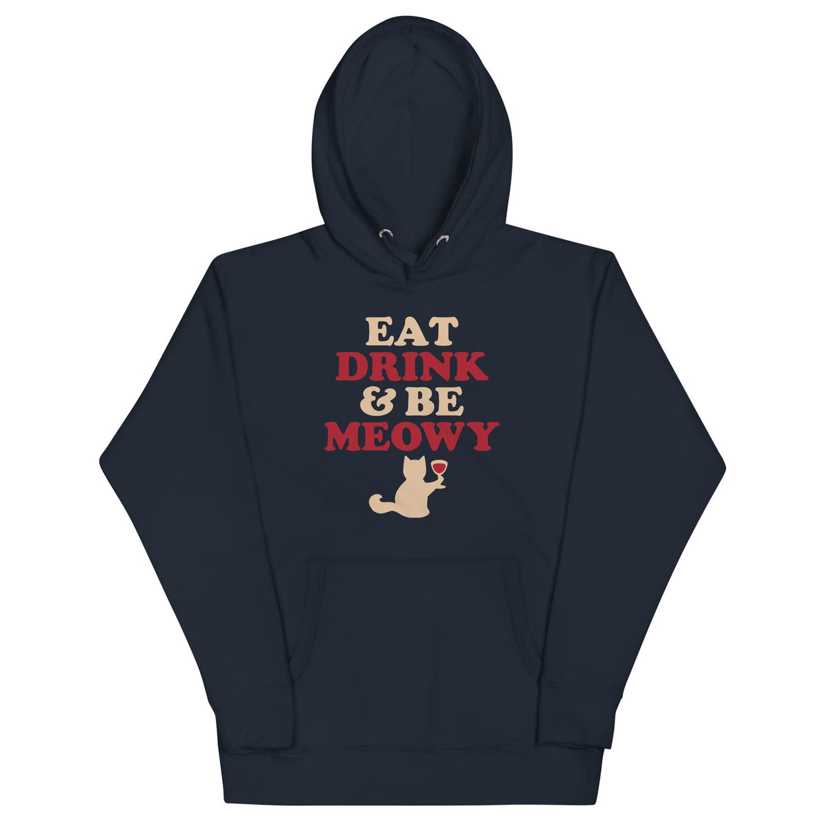Eat Drink & Be Meowy Unisex Hoodie product image 1