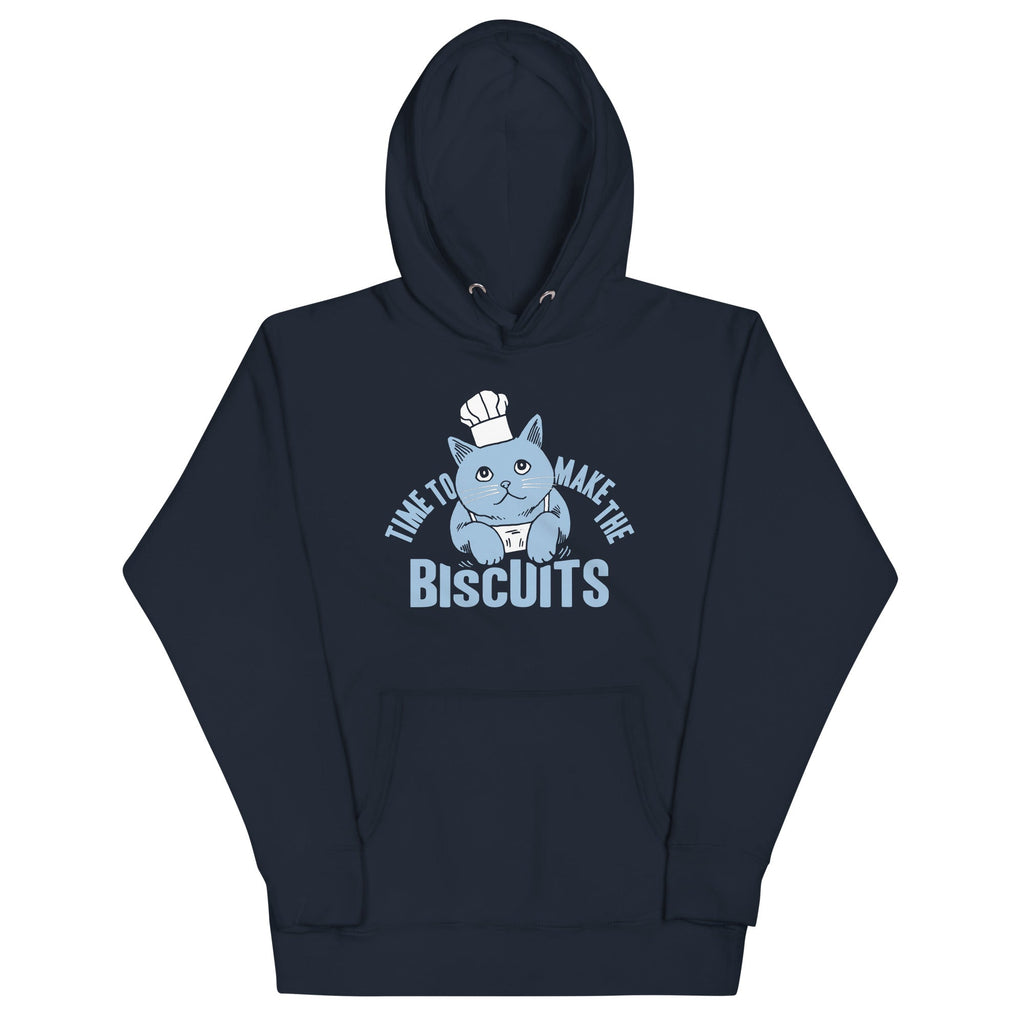 Time To Make The Biscuits Unisex Hoodie product image 1