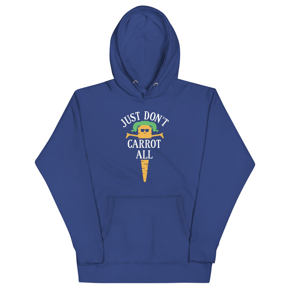 Just Don't Carrot All Unisex Hoodie product image 1