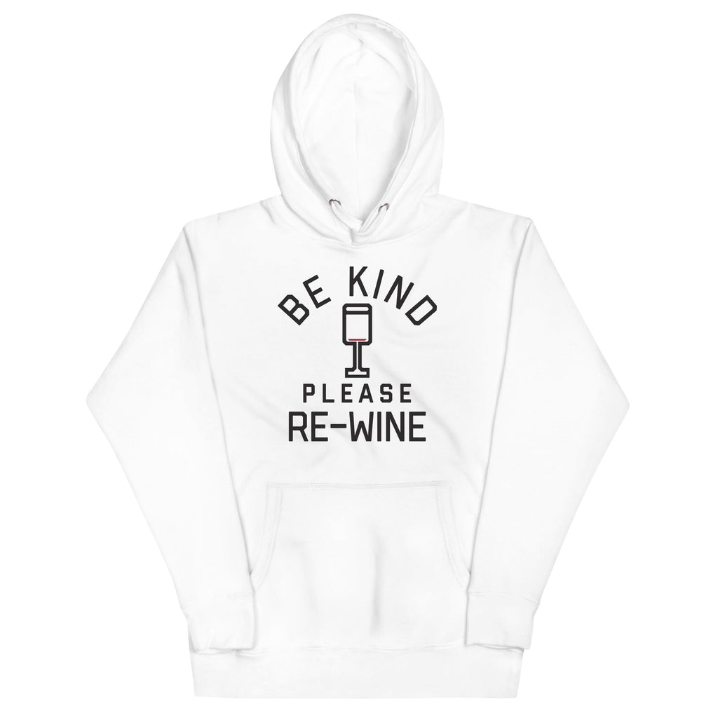 Be Kind, Please Re-Wine Unisex Hoodie product image 4