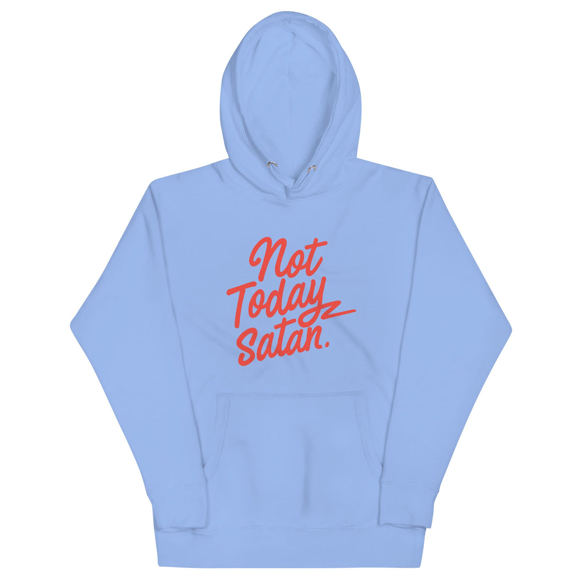 Not Today Satan Unisex Hoodie product image 6