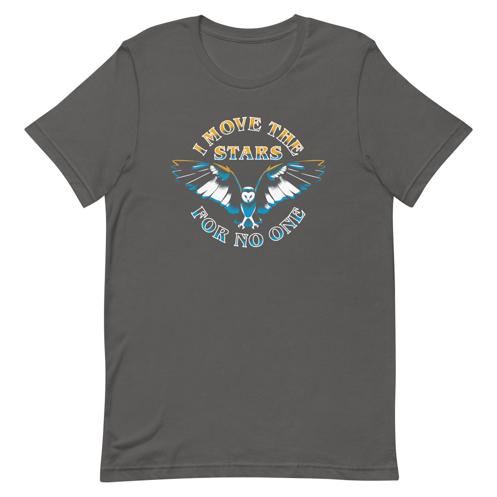 I Move The Stars For No One Men's Signature Tee product image 6