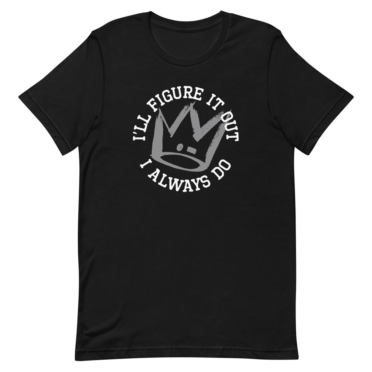 I'll Figure It Out Men's Signature Tee product image 1