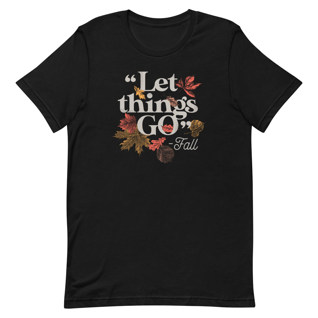 "Let Things Go" -Fall Men's Signature Tee product image 4