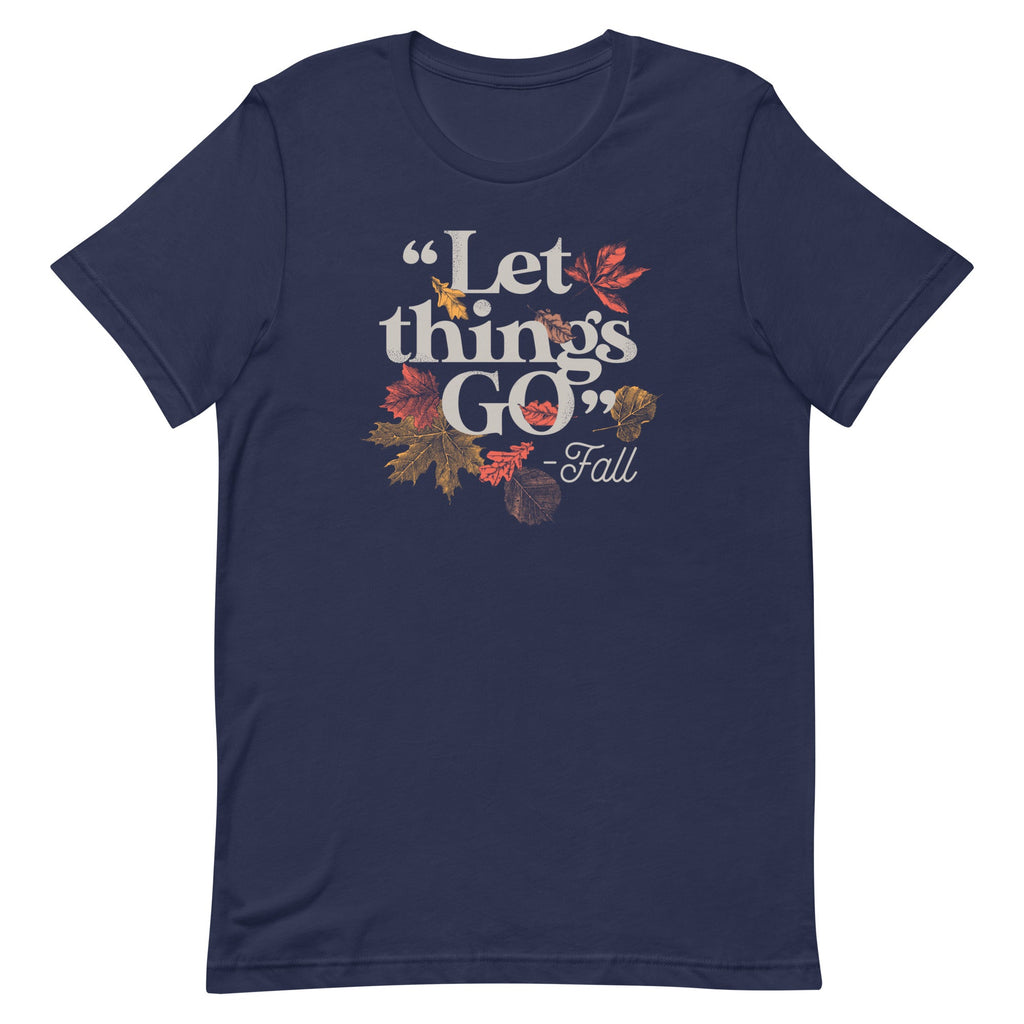 "Let Things Go" -Fall Men's Signature Tee product image 2
