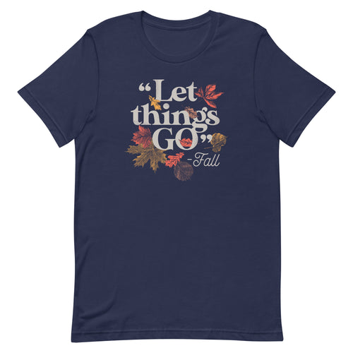 "Let Things Go" -Fall Men's Signature Tee product image 2