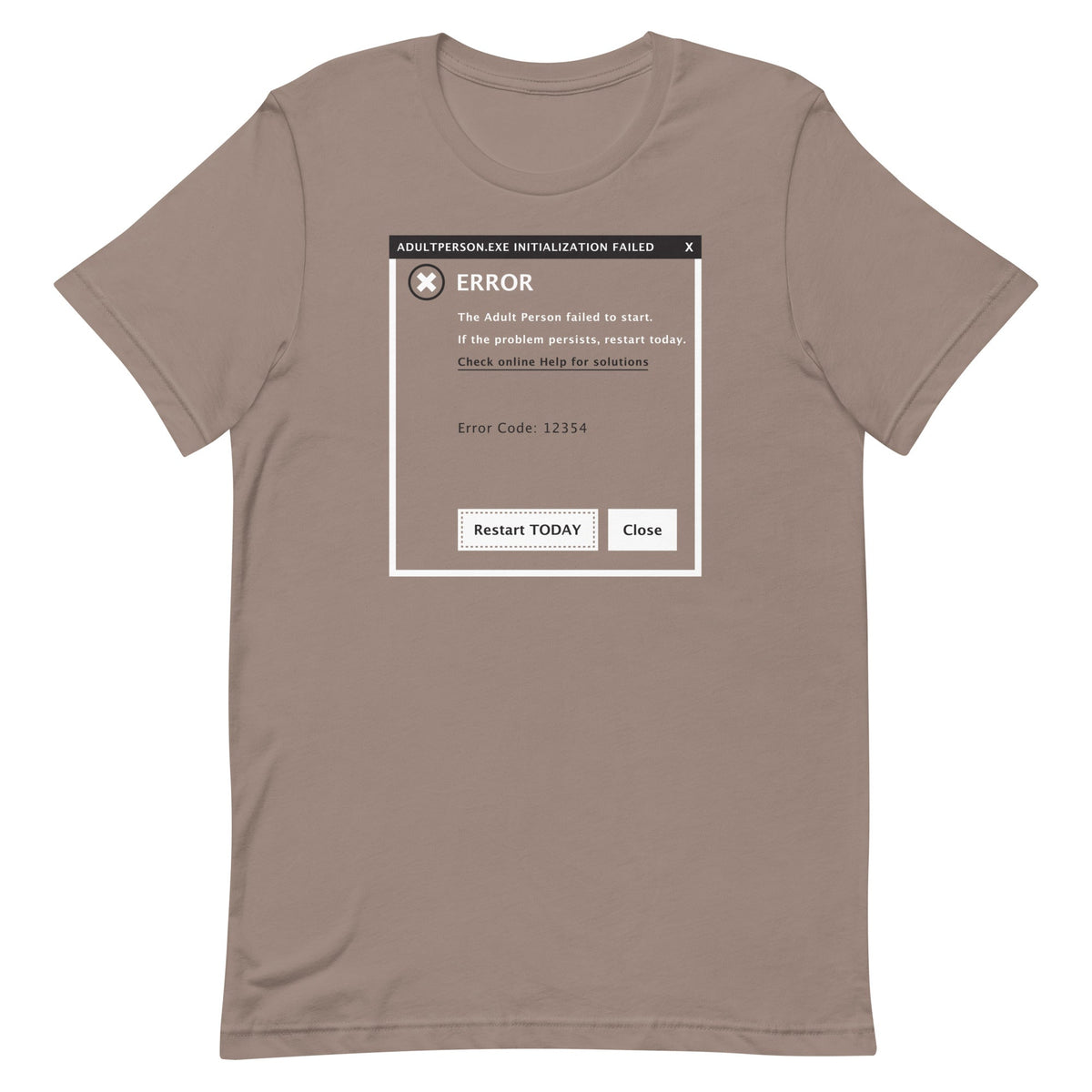 Error, Adult Person Failed To Start Men's Signature Tee product image 3
