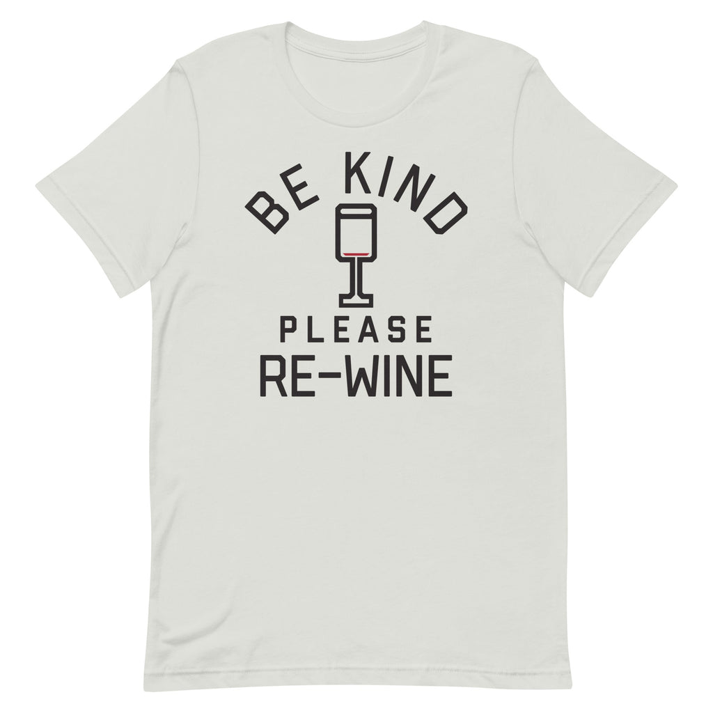 Be Kind, Please Re-Wine Men's Signature Tee product image 1