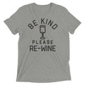 Be Kind, Please Re-Wine Men's Tri-Blend Tee product image 1