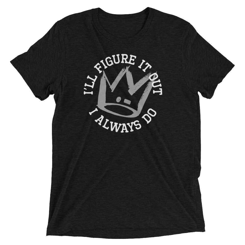 I'll Figure It Out Men's Tri-Blend Tee product image 1